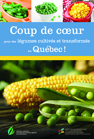 Coup de coeur pour des légumes cultivés et transformés au Québec!